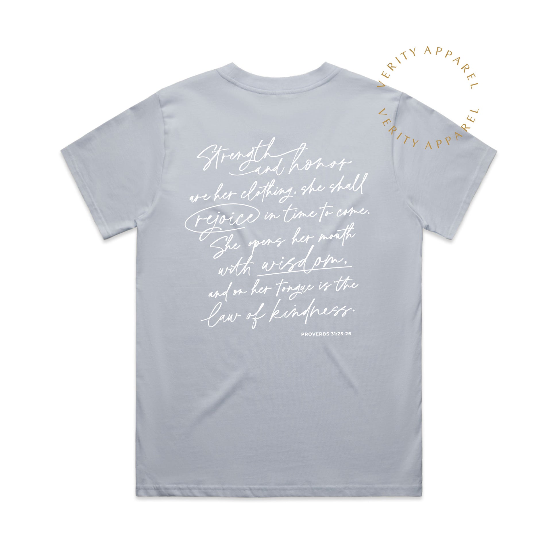 Full back view of cotton christian t-shirt in powder blue colour, features a modern christian design inspired by Proverbs 31 in a white stylish script design.