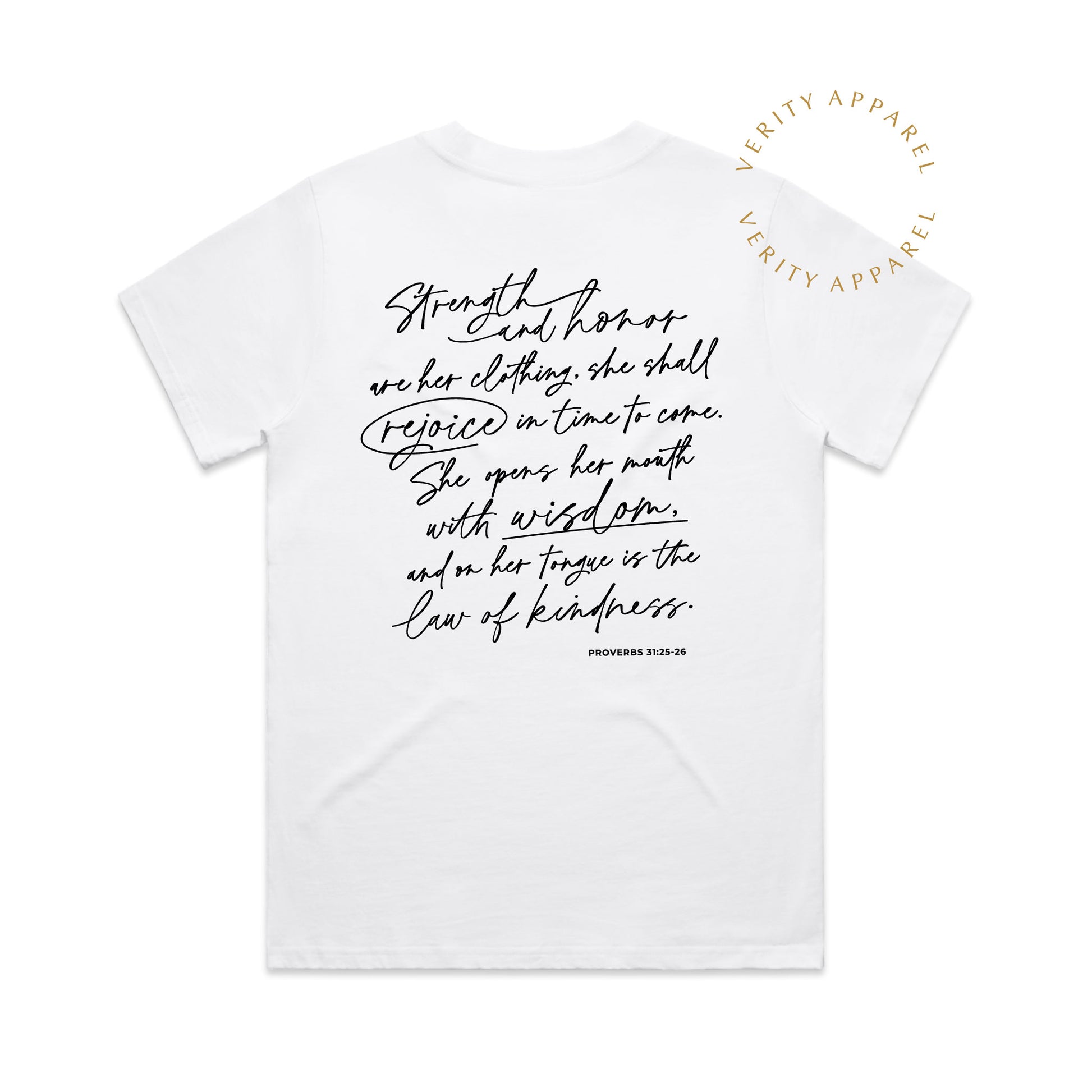 Full back view of cotton christian t-shirt in white colour, features a modern christian design inspired by Proverbs 31 in a stylish black script design.